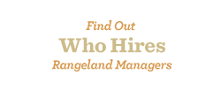 Find out who hires rangelande managers